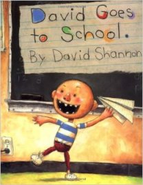 David Goes to School By David Shannon